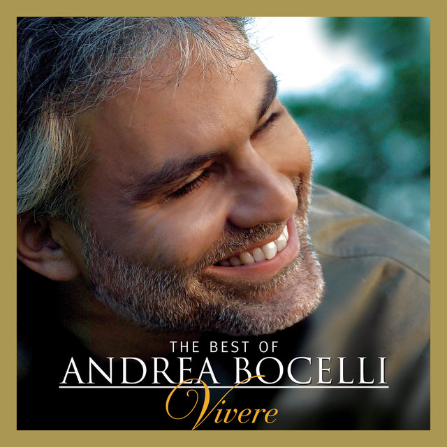 'The Best of Andrea Bocelli - 'Vivere' (Super Deluxe)' cover art