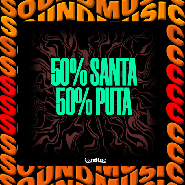 '50% SANTA 50% PUTA' cover art