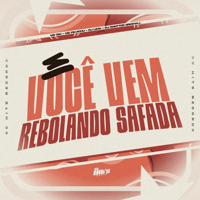 'E Você Vem Rebolando Safada' cover art
