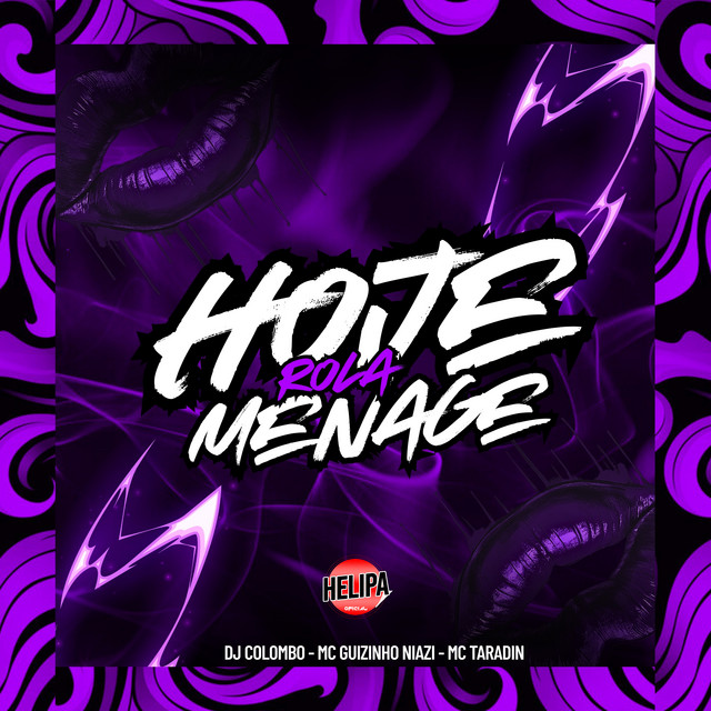 'Hoje Rola Menage' cover art