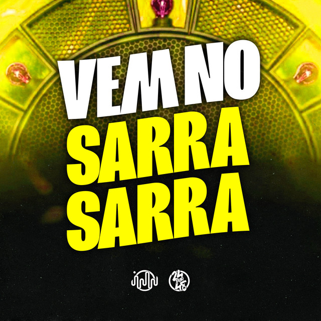 'Vem no Sarra Sarra' cover art