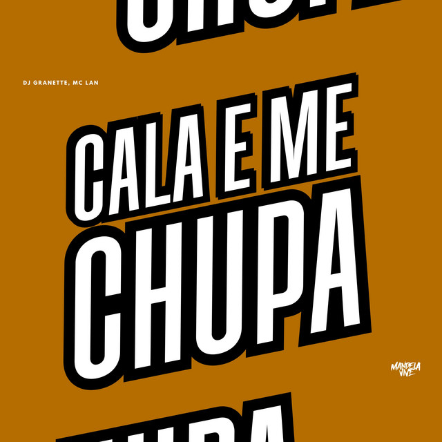 'Cala e Me Chupa' cover art