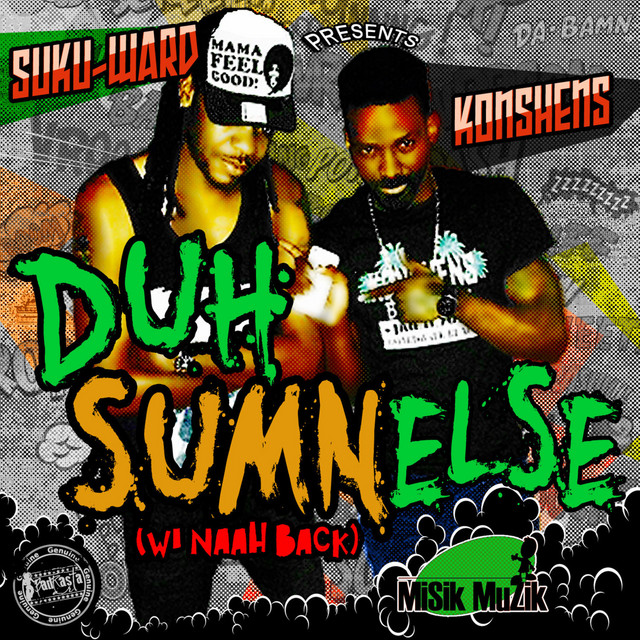 'Duh Sumn Else (We Naah Back) - Single' cover art