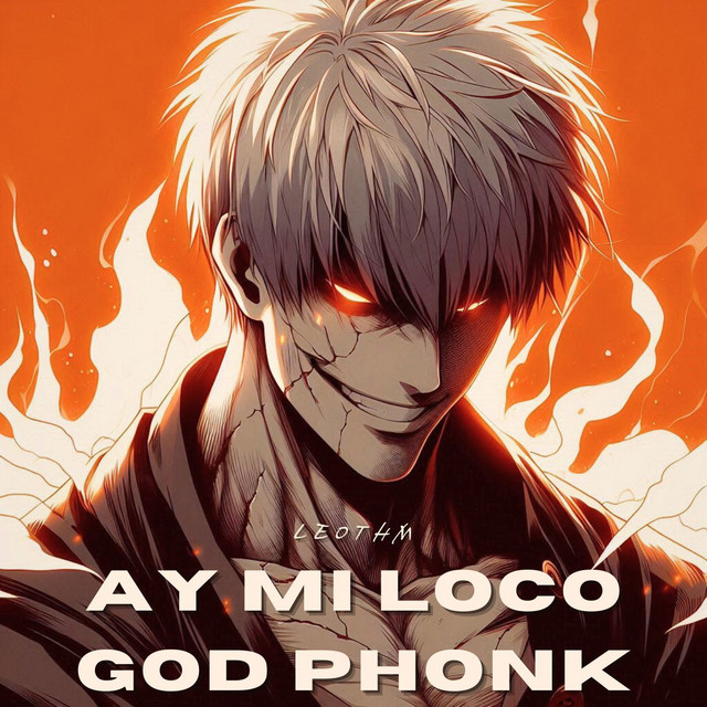 'Ay Mi Loco God Phonk' cover art