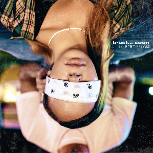 'Trust... Soon' cover art