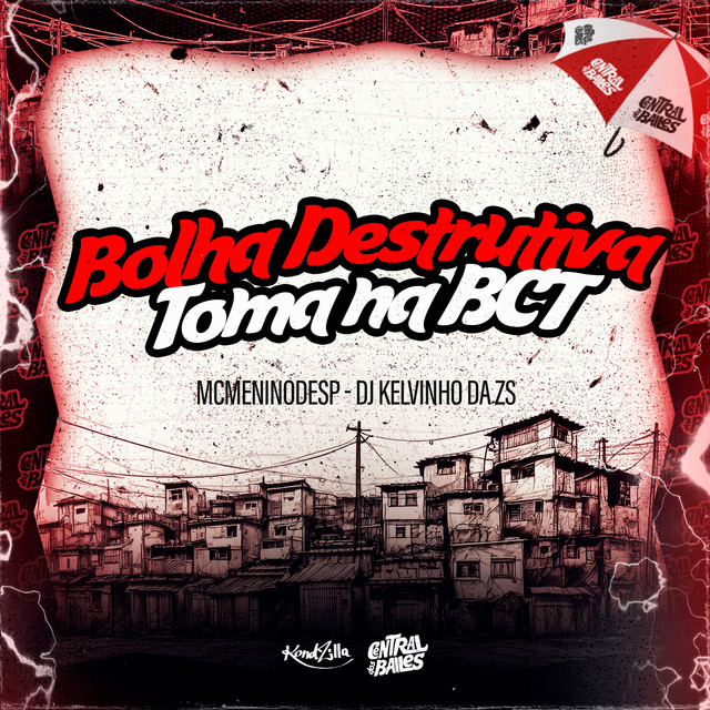 'Bolha Destrutiva Toma Na BCT' cover art