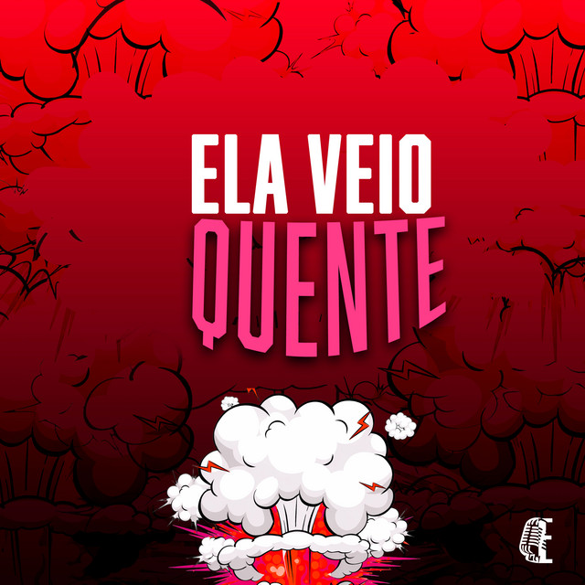 'ELA VEIO QUENTE' cover art