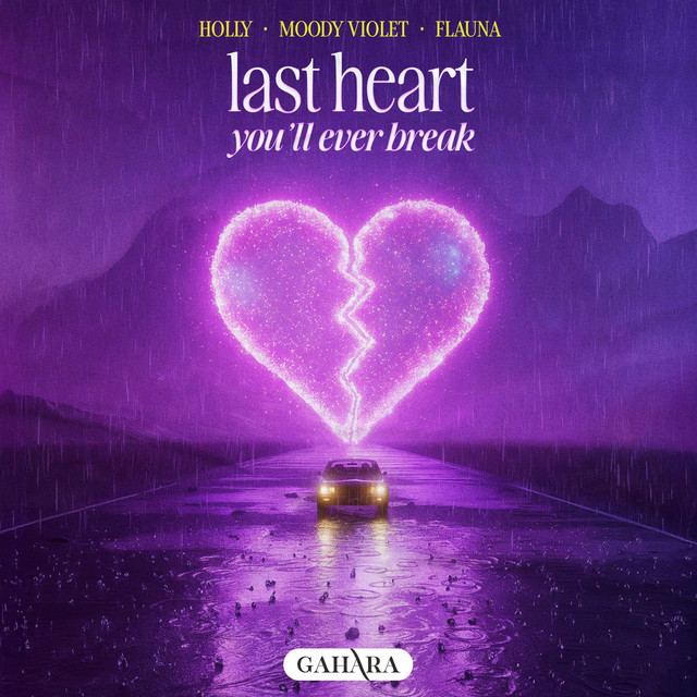 'Last Heart (You'll Ever Break)' cover art