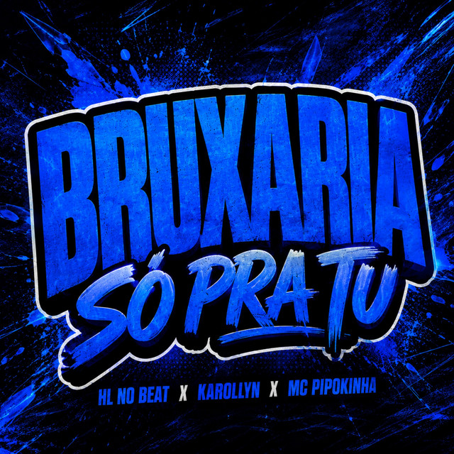 'BRUXARIA SÓ PRA TU' cover art
