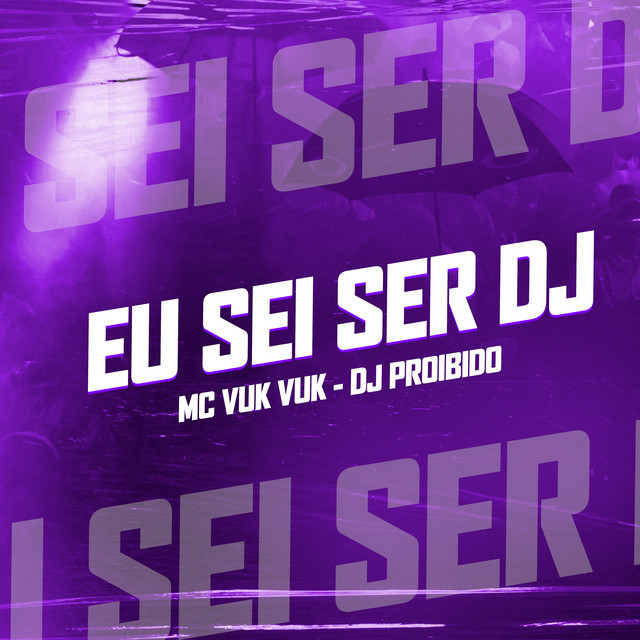 'Eu Sei Ser Dj' cover art