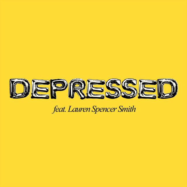 'DEPRESSED (feat. Lauren Spencer Smith)' cover art