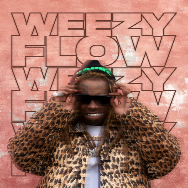 'Weezy Flow' cover art