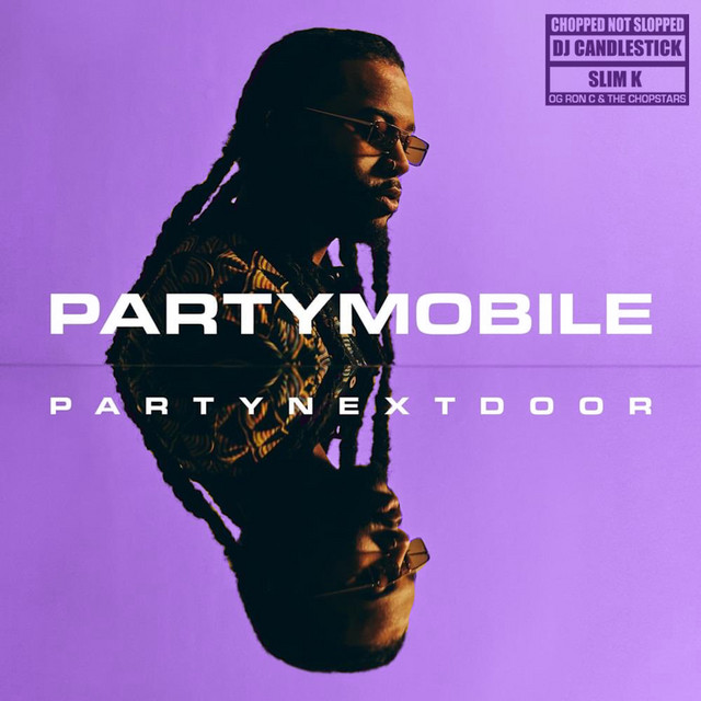 'PARTYMOBILE (Chopped Not Slopped)' cover art