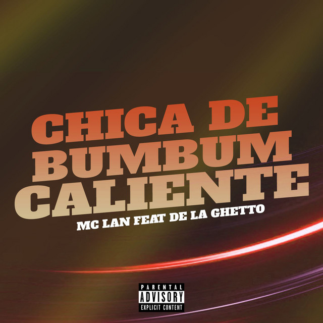 'Chica de Bumbum Caliente (feat. De La Guetto)' cover art