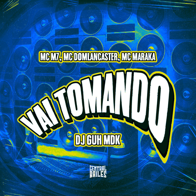 'Vai Tomando' cover art