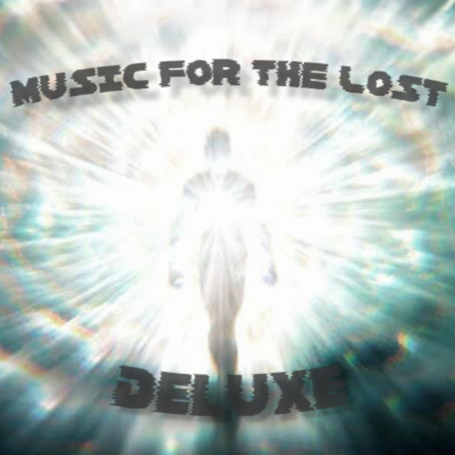 'MUSIC FOR THE LOST (Deluxe)' cover art