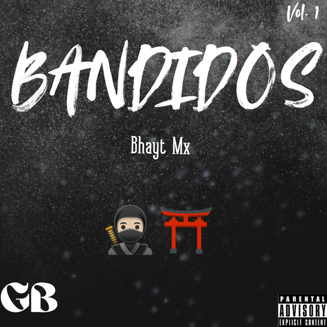 'BANDIDOS' cover art