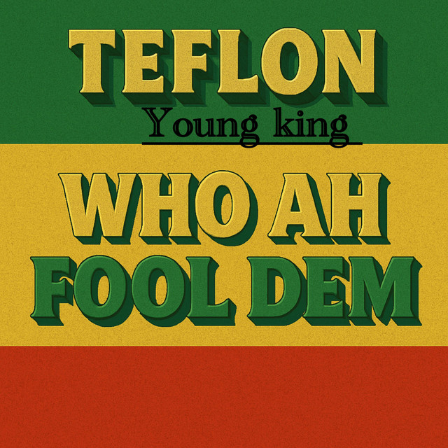 'WHO AH FOOL DEM' cover art
