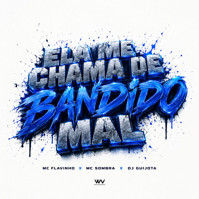 'Ela Me Chama de Bandido Mal' cover art