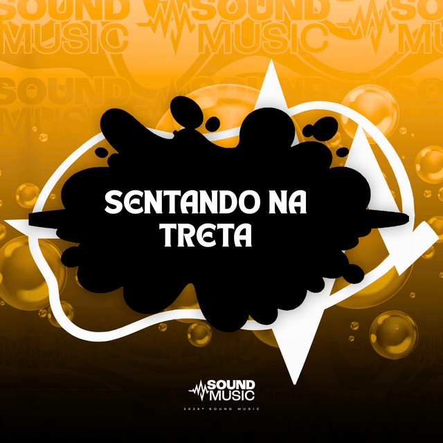 'SENTANDO NA TRETA' cover art