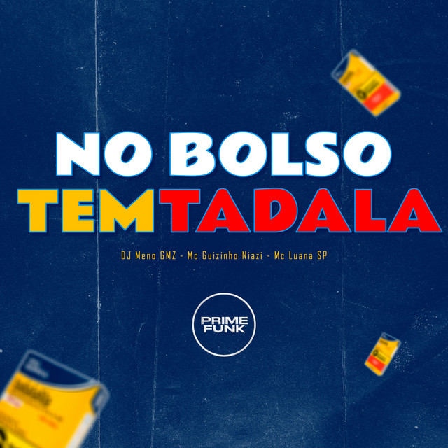 'No Bolso Tem Tadala' cover art