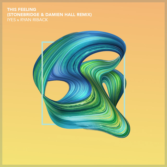 'This Feeling (StoneBridge & Damien Hall Epic Mix)' cover art