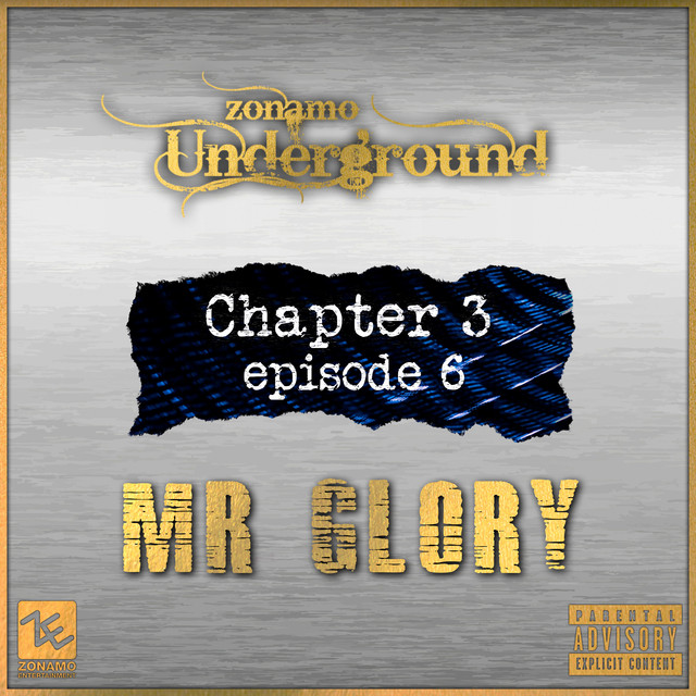 'Zonamo Chapter 3 Episode 6 - Mr Glory' cover art