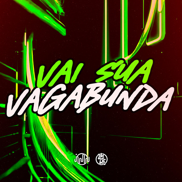 'Vai Sua Vagabunda' cover art
