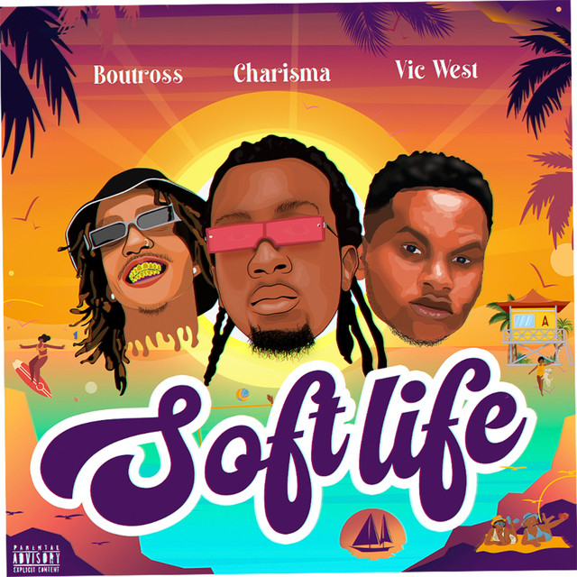 'SOFT LIFE (feat. VIC WEST, BOUTROSS)' cover art