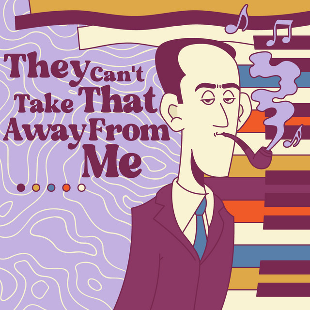 'They Can't Take That Away From Me' cover art