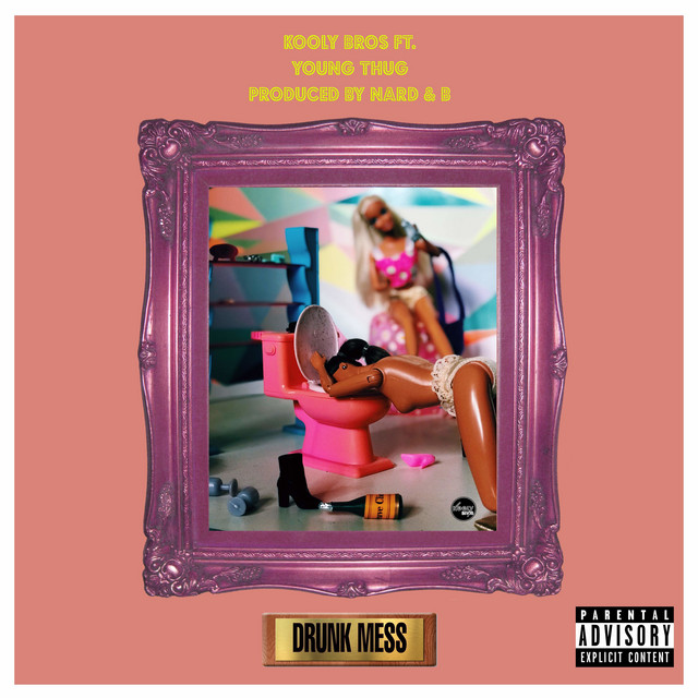 'Drunk Mess' cover art