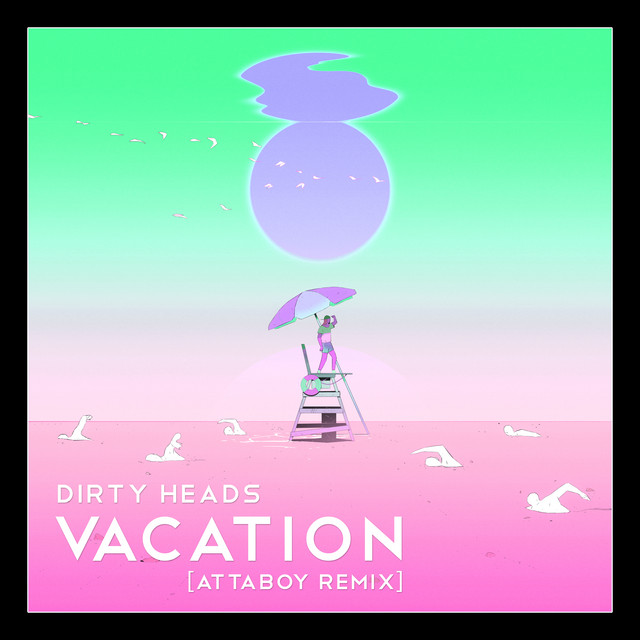 'Vacation (AttaBoy Remix)' cover art
