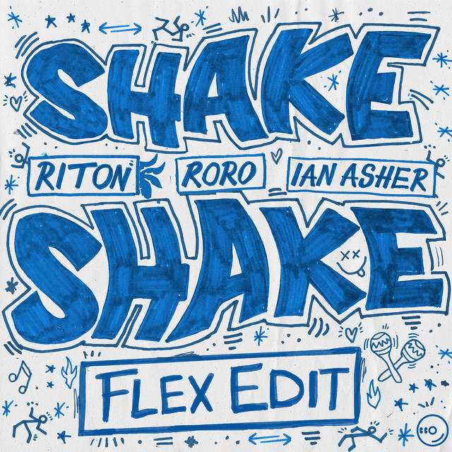 'Shake, Shake (Flex UK Edit)' cover art