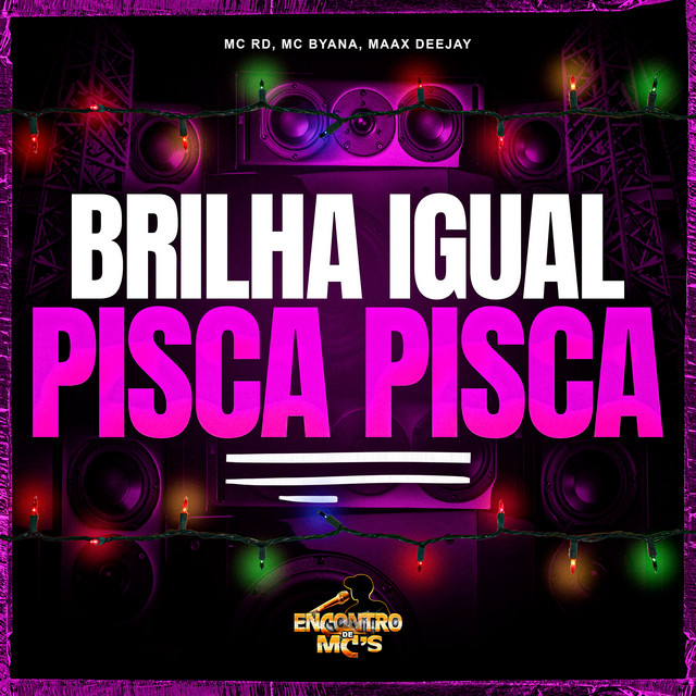 'Brilha Igual Pisca Pisca' cover art