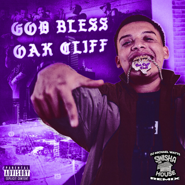 'God Bless Oak Cliff Deluxe (Swishahouse Remix)' cover art
