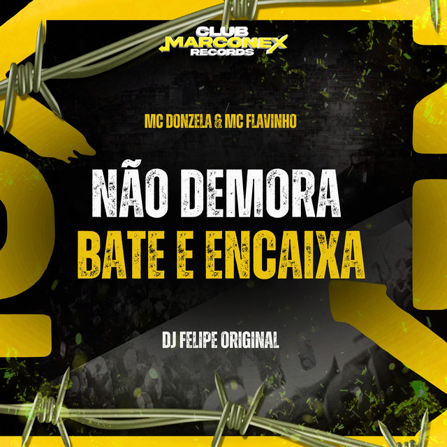 'Não Demora Bate e Encaixa' cover art