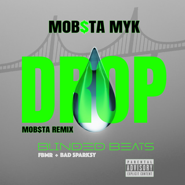 'Drop (Mob$ta Remix)' cover art