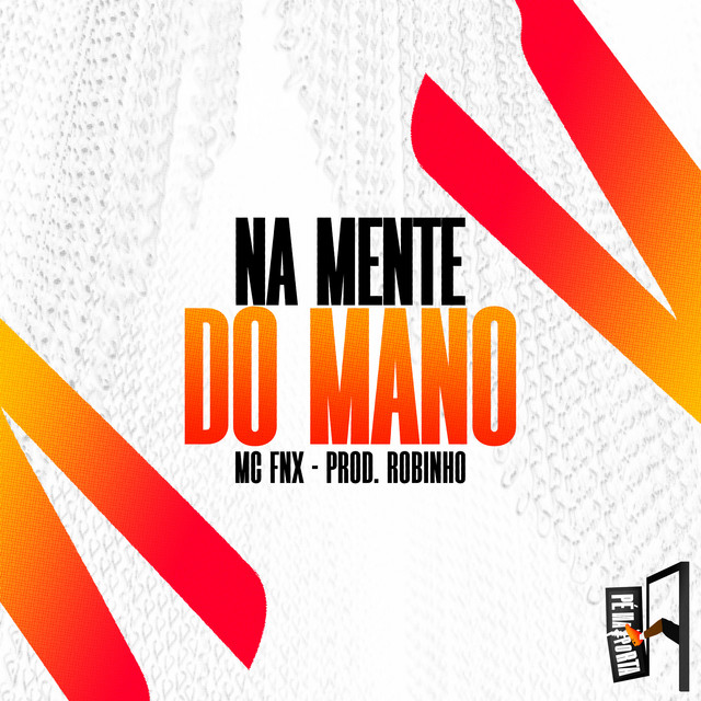 'Na Mente Do Mano' cover art
