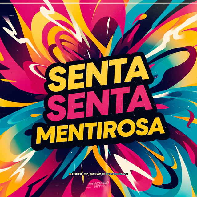 'SENTA SENTA MENTIROSA' cover art
