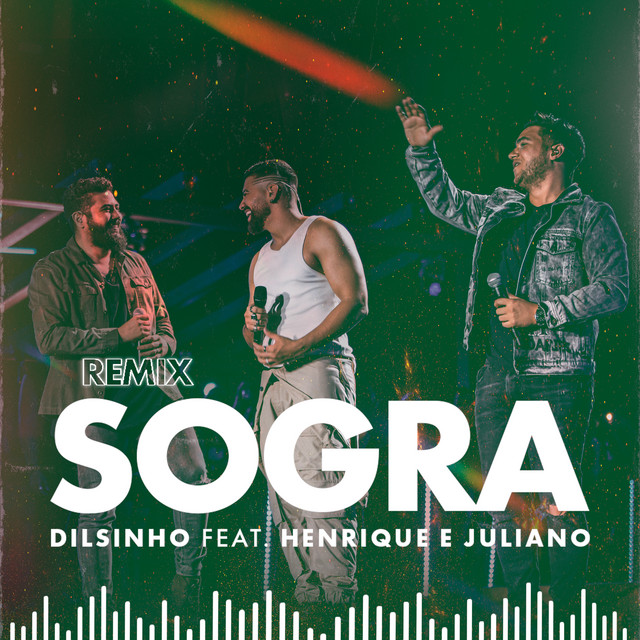 'Sogra (Ao Vivo) (feat. Henrique & Juliano) [Remix]' cover art