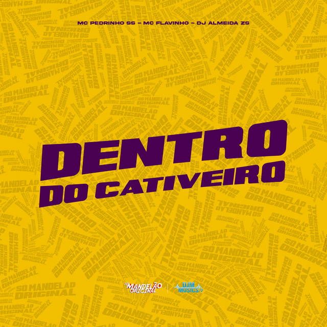 'Dentro do Cativeiro' cover art