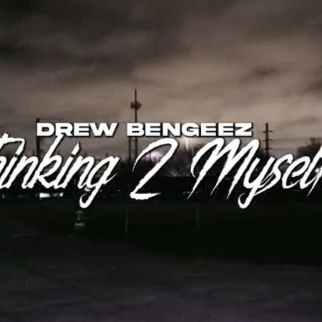 'Thinking 2 Myself' cover art