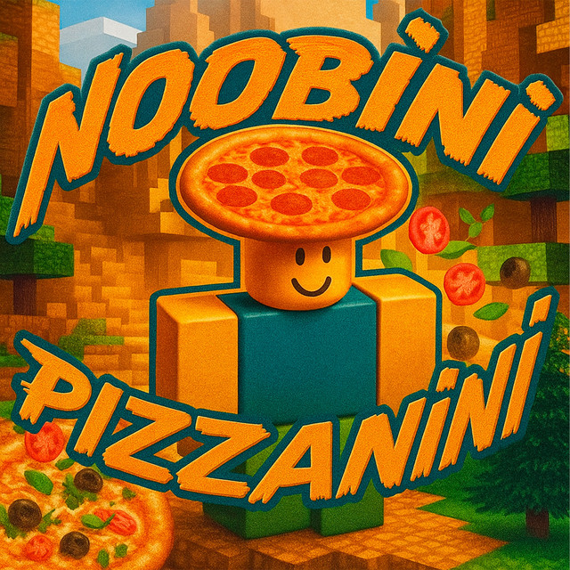'noobini pizzanini' cover art