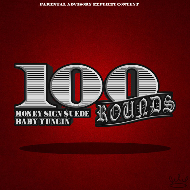 '100 Rounds' cover art