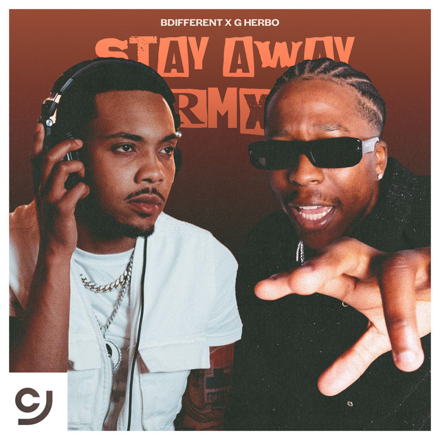 'Stay Away (feat. bdifferent & G Herbo)' cover art
