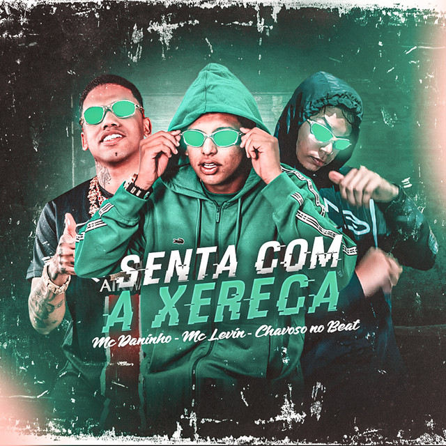 'Senta Com a Xereca' cover art