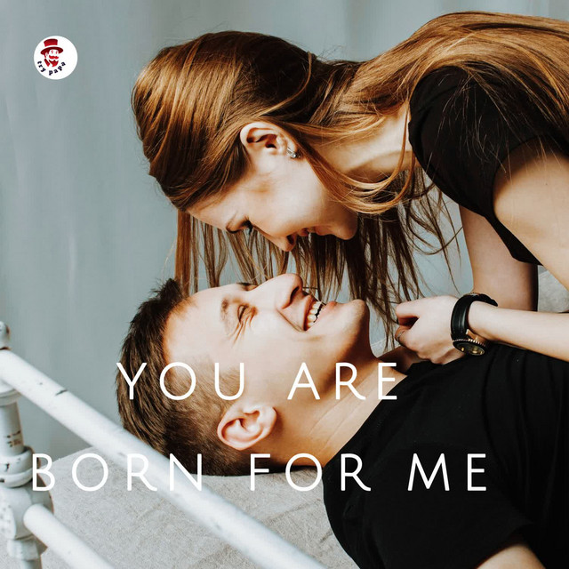 'You Are Born For Me' cover art