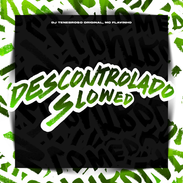 'Descontrolado Slowed' cover art
