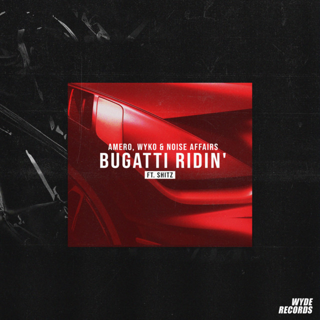 'Bugatti Ridin (feat. Shitz)' cover art