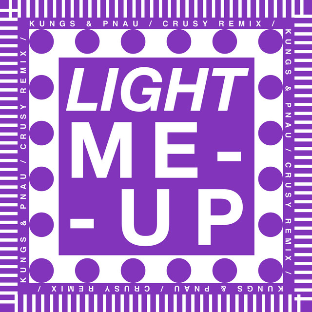 'Light Me Up (Crusy remix)' cover art